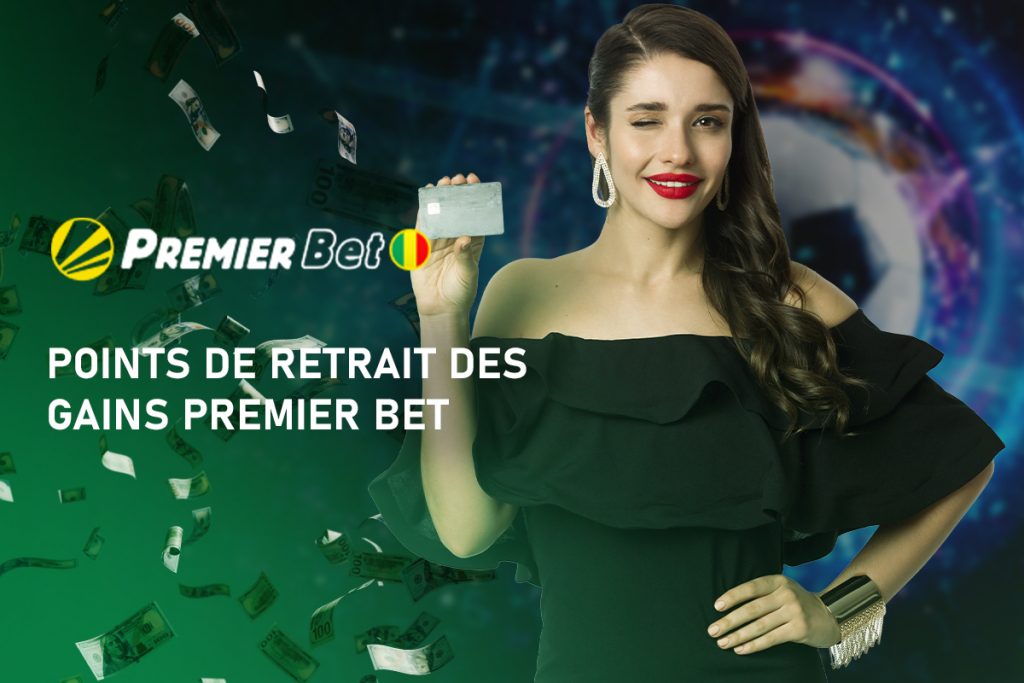 Points de retrait des gains Premier Bet